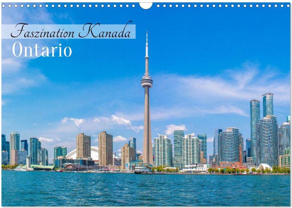 Faszination Kanada - Ontario (Wandkalender 2027 DIN A3 quer), CALVENDO Monatskalender