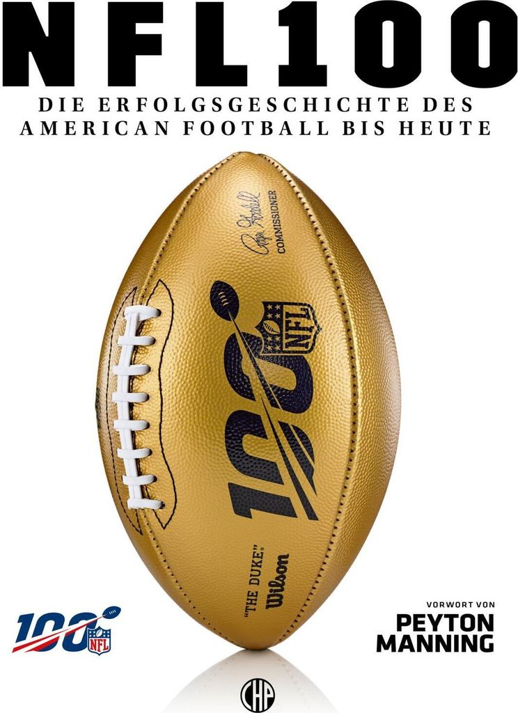 NFL - Die Erfolgsgeschichte des American Football bis heute