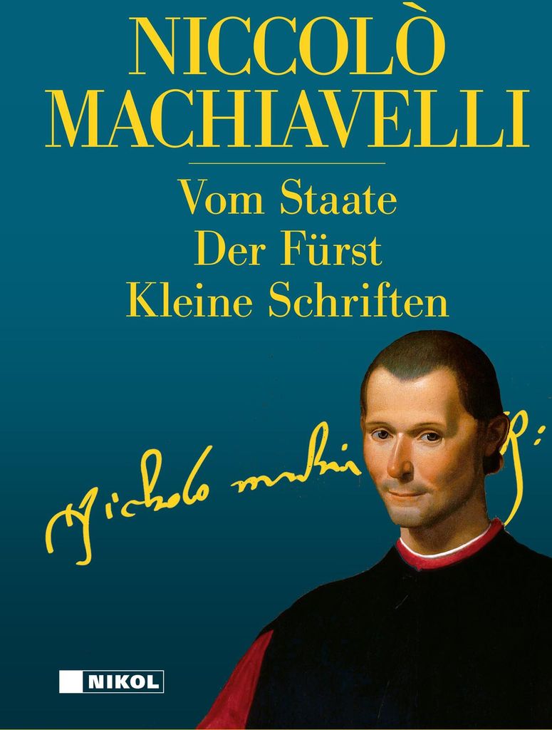 Niccolo Machiavelli: Hauptwerke