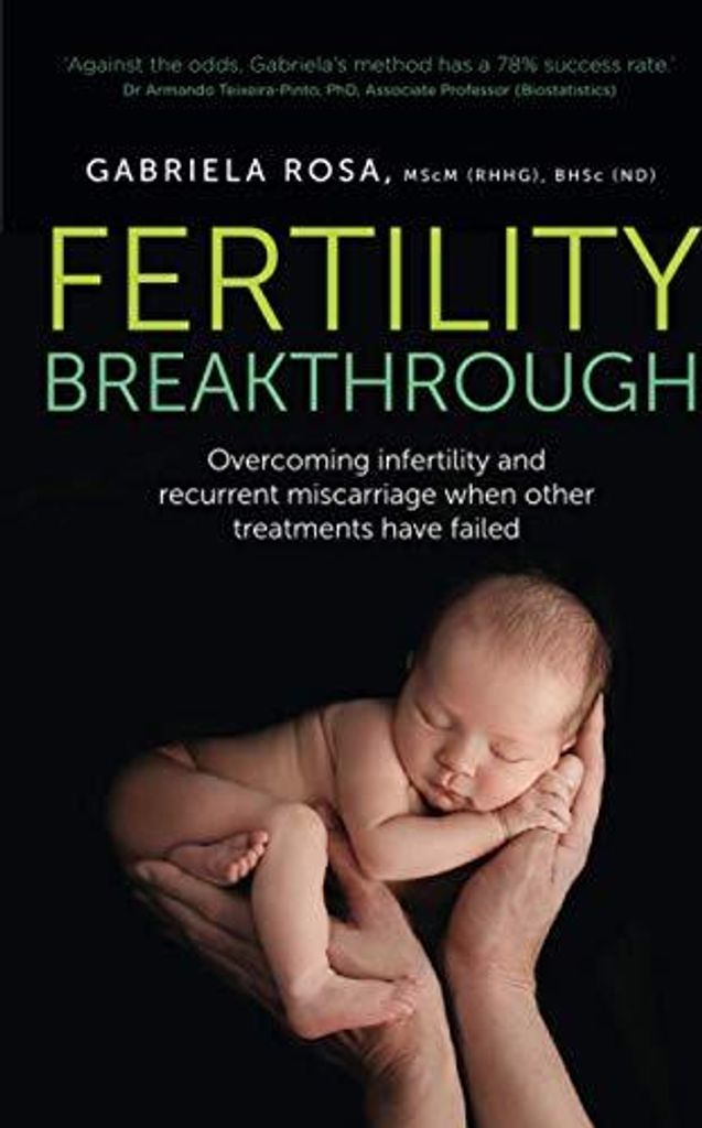 Fertility Breakthrough: Overcoming infertility and recurrent miscarriage when ot