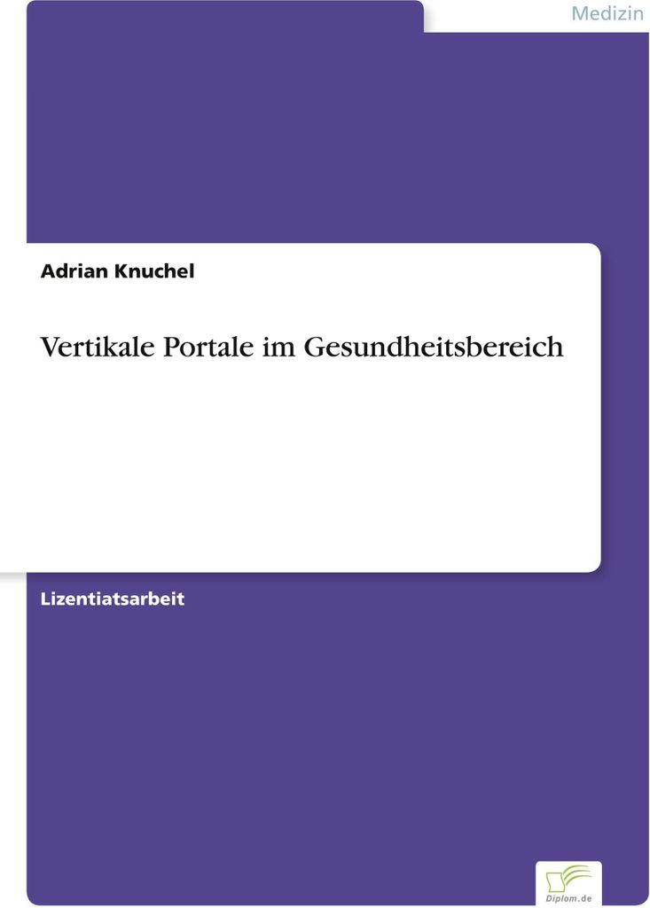 Vertikale Portale im Gesundheitsbereich