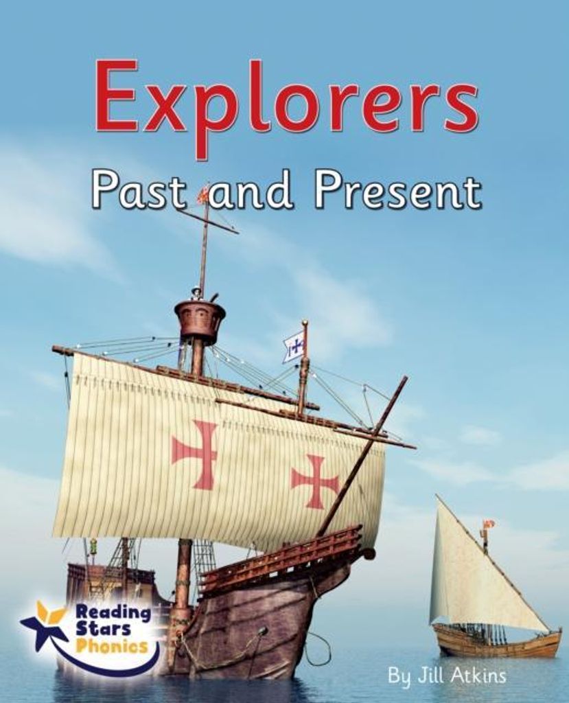Explorers Past and Present