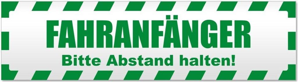 Fahranfänger. Bitte Abstand halten! Gestreift - Hinweis Aufkleber Sticker für Auto, Kfz, Fahrrad, PKW, LKWGrün - 60 x 16 cmFahranfänger. Bitte ...