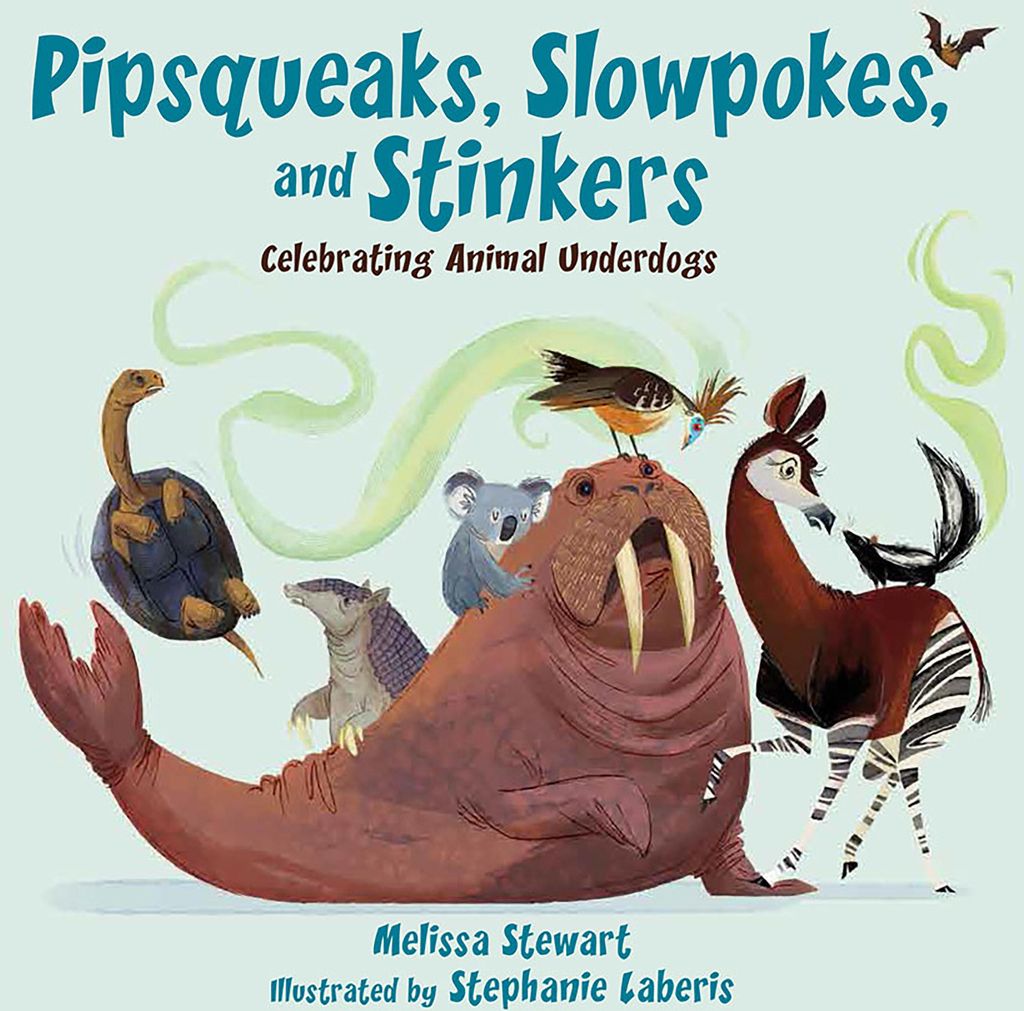 Pipsqueaks, Slowpokes, and Stinkers