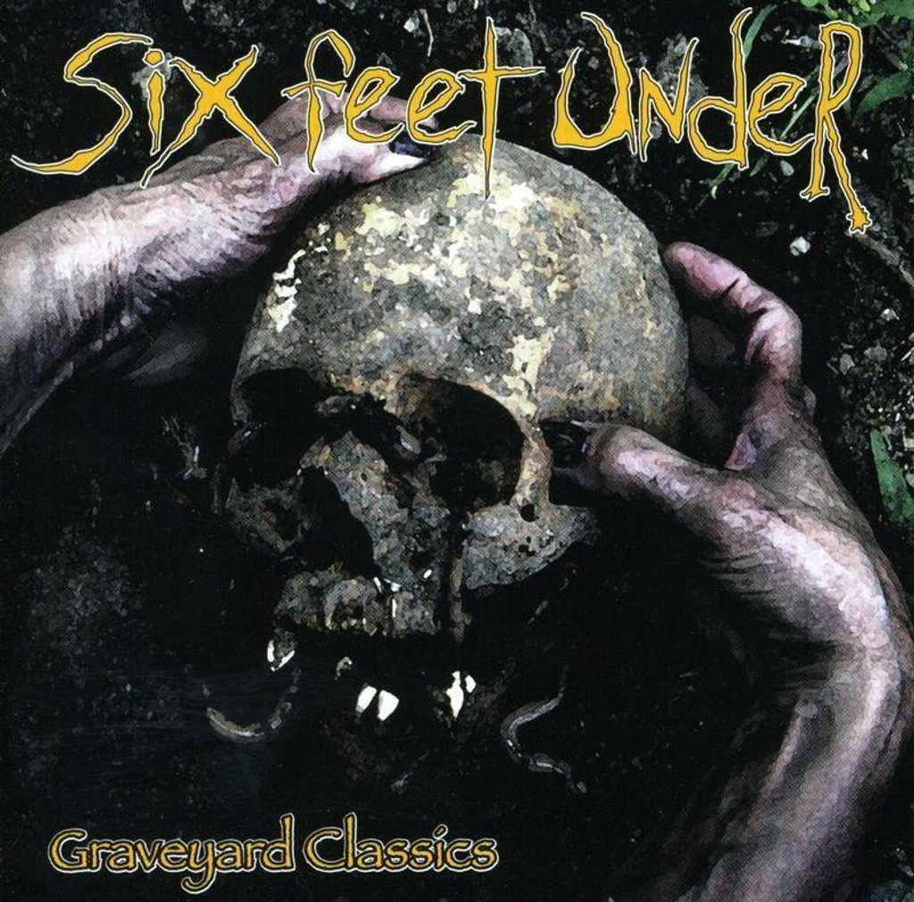 Six Feet Under-Graveyard Classics