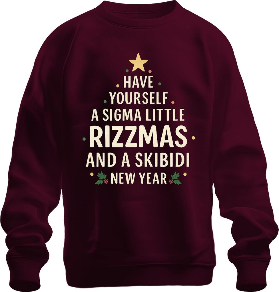 HAVE YOURSELF A SIGMA RIZZMAS SKIBIDI Lustig Weihnachten Neujahr Uni Sweatshirt Pullover, Burgundy, 3XL