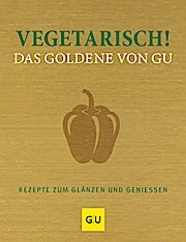 Cuisiner végétarien avec Das Goldene von GU : Idées repas quotidiennes