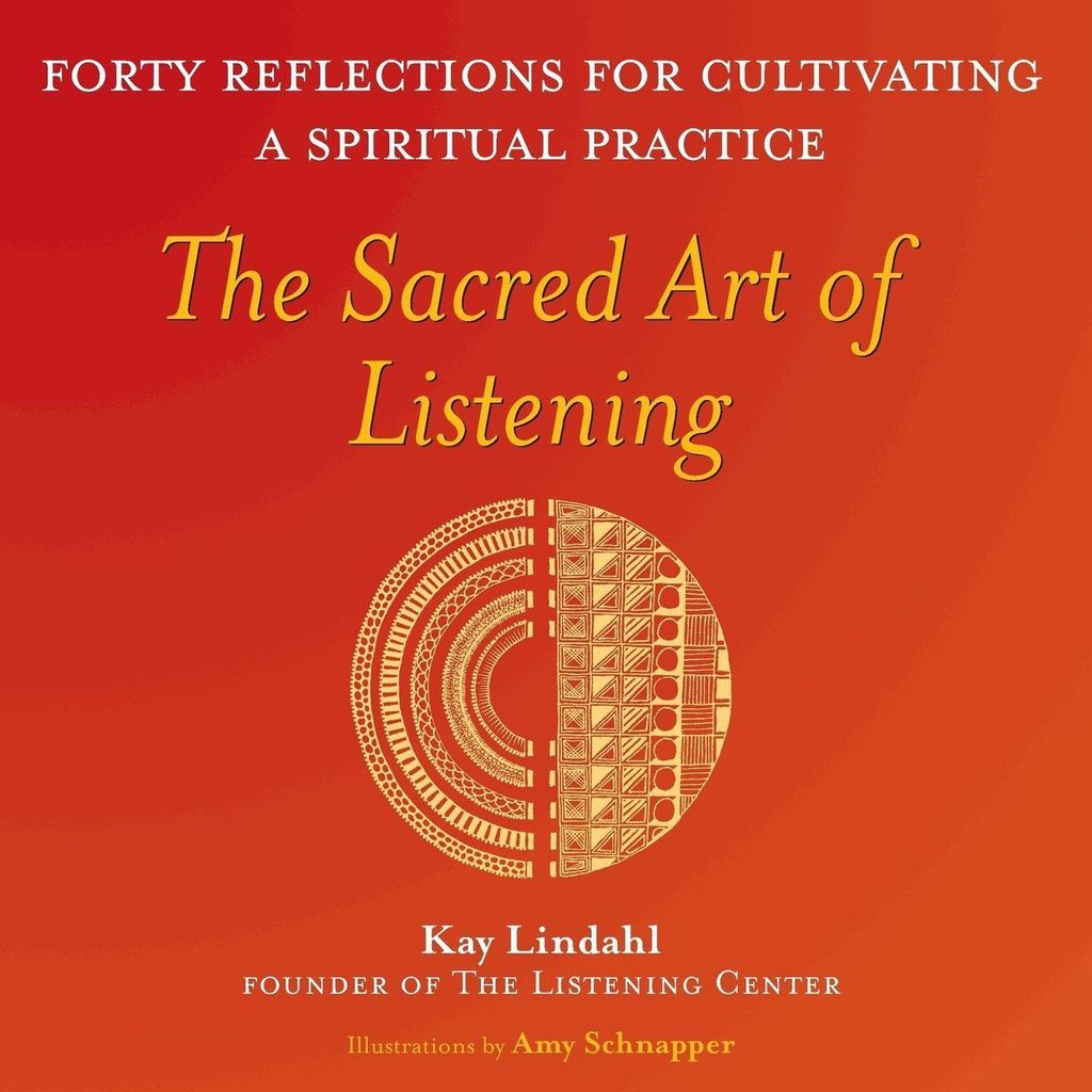Sacred Art Of Listening – Lingua: Inglese