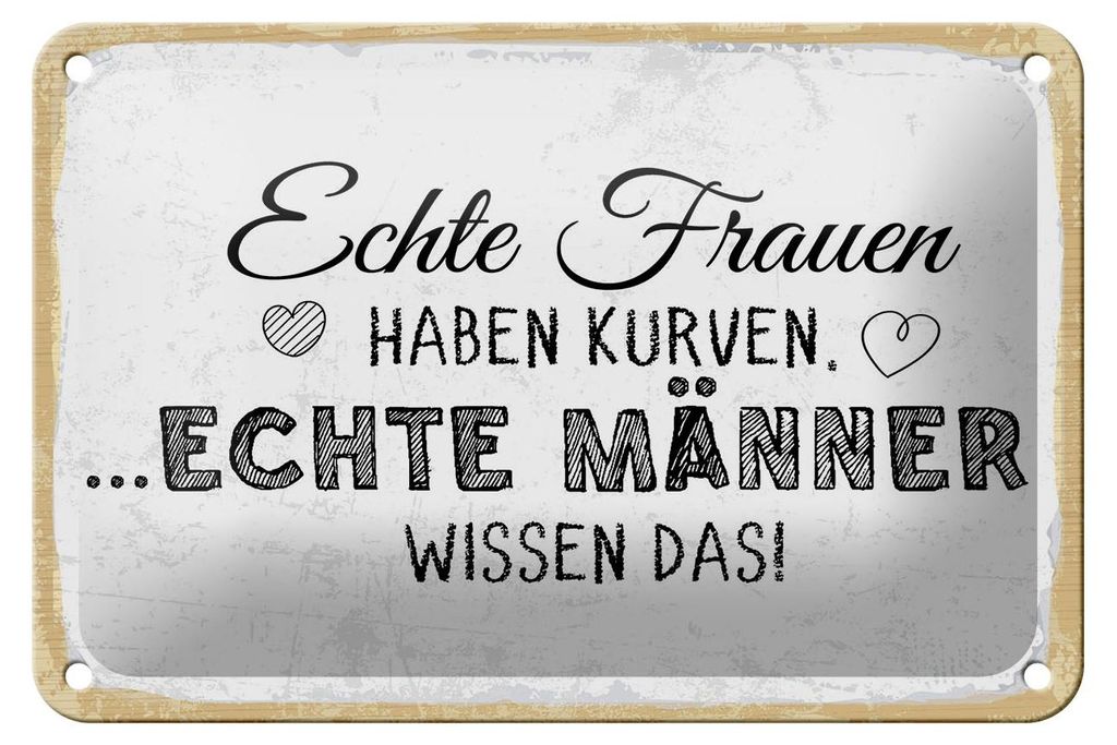 Blechschild Spruch 20x30 cm Echte Frauen haben Kurven Deko Schild