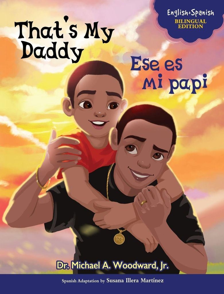 That's My Daddy / Ese es mi papi