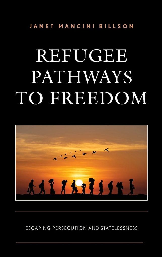 Billson, J: Refugee Pathways to Freedom