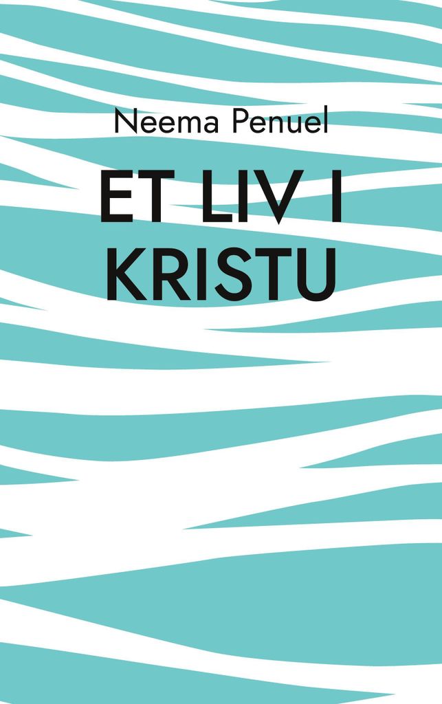Et Liv i Kristu