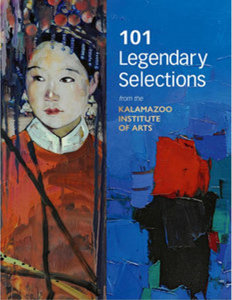 101 Legendary Selections from the Kalamazoo Institute of Arts