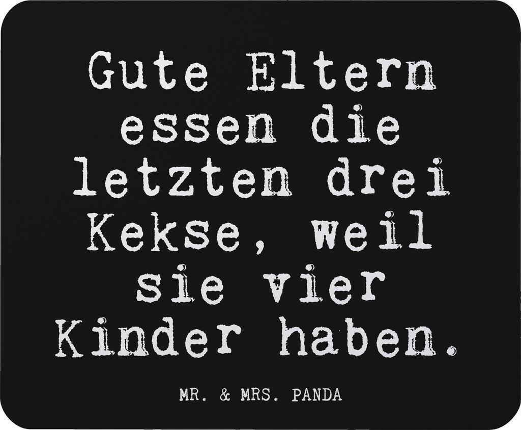Mr. & Mrs. Panda Mousepad Gute Eltern essen die... - Schwarz - Geschenk, witzig, Mouse Pad, Fun, mauspad laptop, Sprüche, pc, Mutter, Familie, Mut...