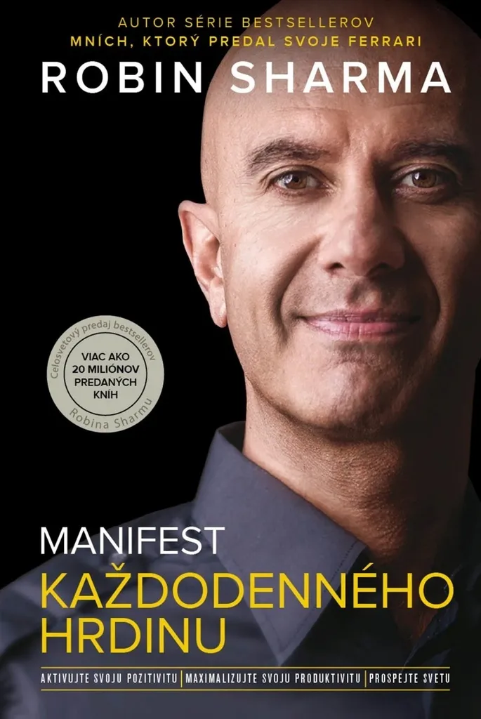 Manifeste du Héros Quotidien par Robin Sharma - Livre Développement Perso