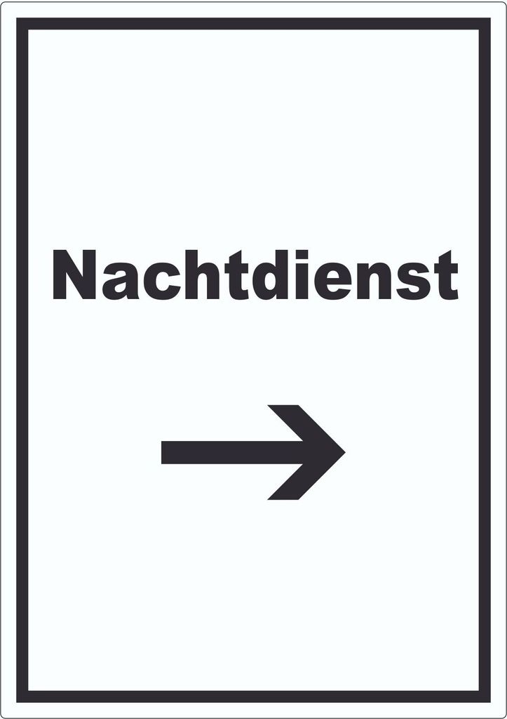 Nachtdienst Aufkleber mit Text und Richtungspfeil rechts Nachtschalter hochkant A1 (594x841mm)
