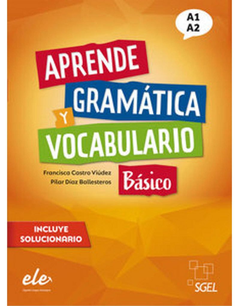 Aprende gramática y vocabulario Básico - Nueva edición