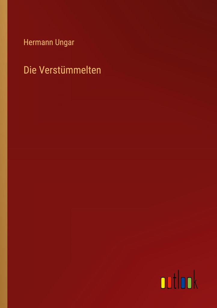 Die Verstümmelten