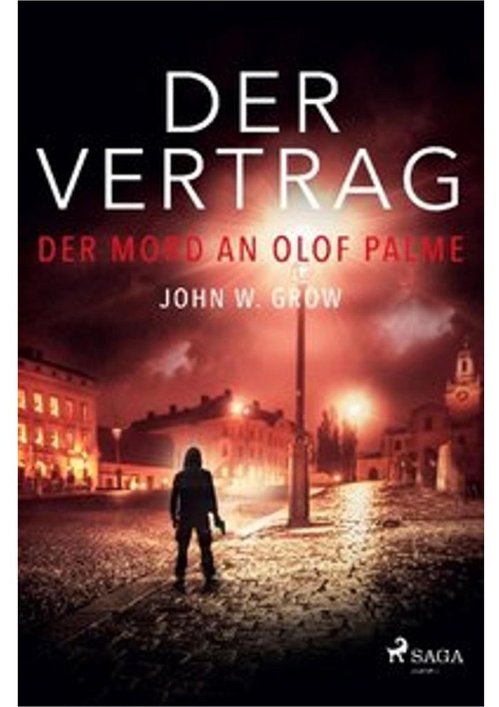 Der Vertrag - Der Mord an Olof Palme