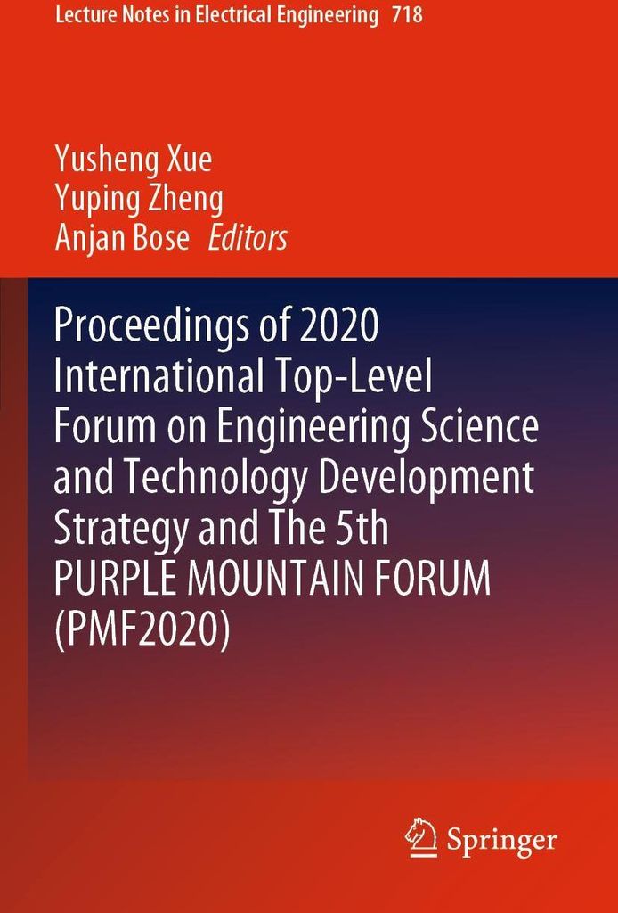 Proceedings of 2020 International Top-Level Forum on Engineering Science and Technology Development Strategy and The 5th PURPLE MOUNTAIN FORUM (PMF...