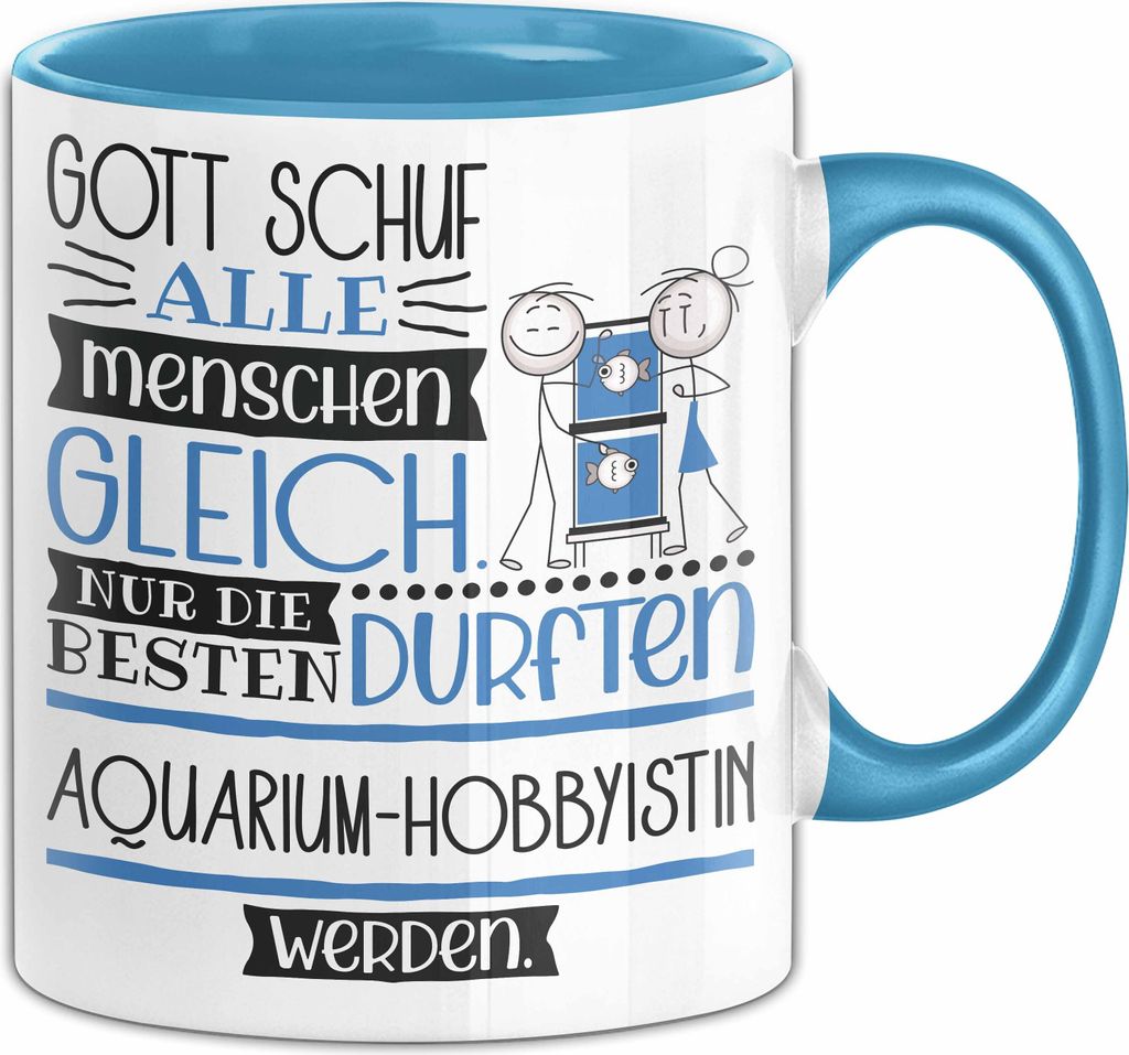 Aquarium-Hobbyistin Geschenk Becher Tasse Gott Schuf Alle Produktbild 