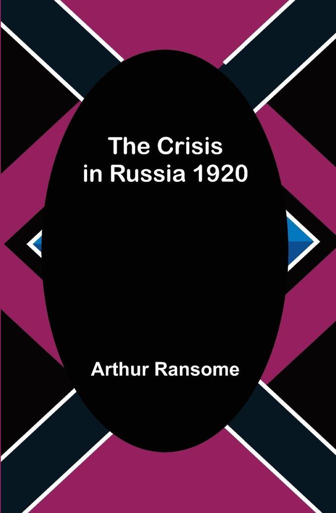 The Crisis in Russia 1920