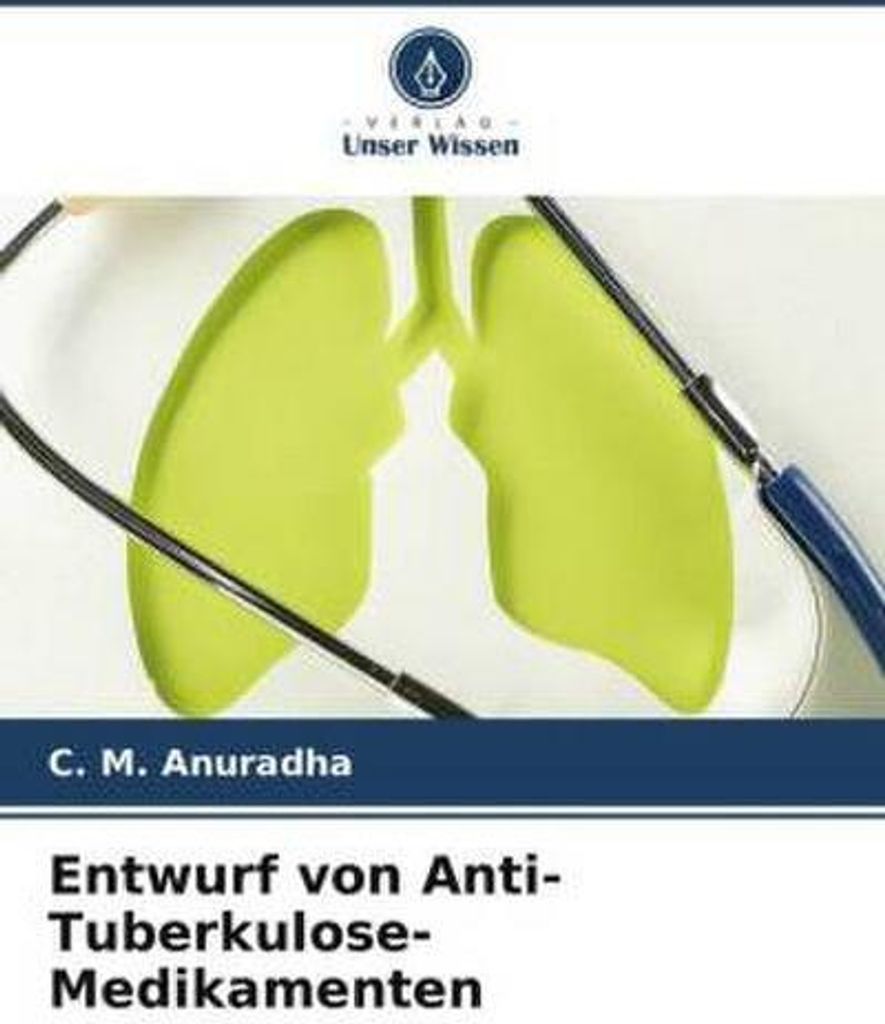 Entwurf von Anti-Tuberkulose-Medikamenten