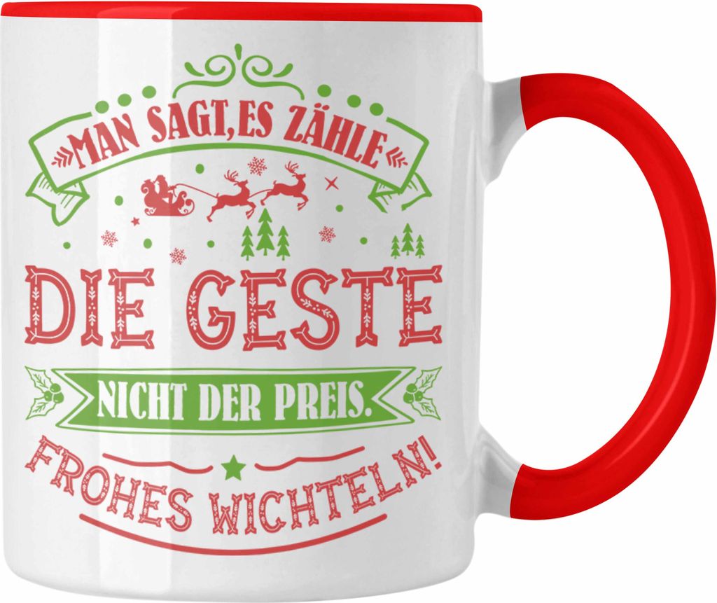 Trendation - Wichtelgeschenk für 20 Euro Tasse Wichteln für Frauen Kollegen Wichtel-Tasse Man Sagt Es Zähle Die Geste Schrottwichteln (Rot)