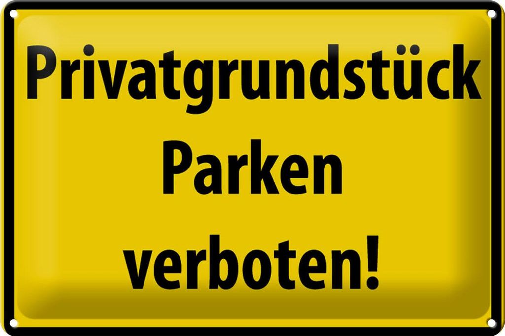 Blechschild Warnschild 30x20cm Privatgrundstück Parkverbot