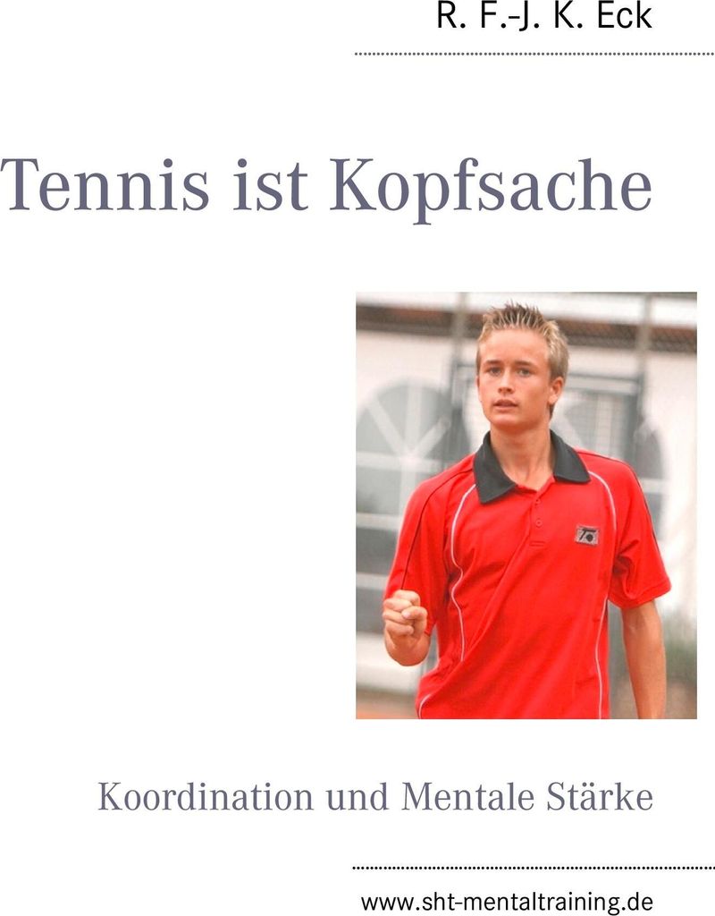 Tennis ist Kopfsache