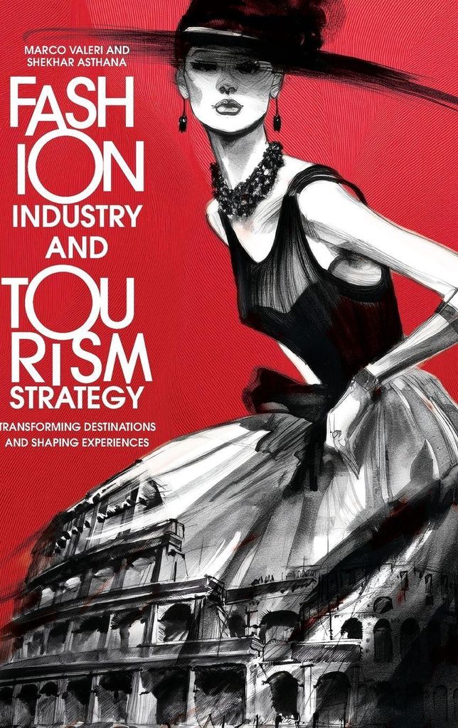 Fashion Industry and Tourism Strategy
