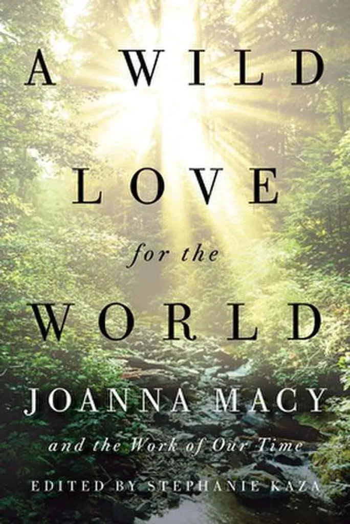 A Wild Love for the World : livre pour méditer et agir pour la planète