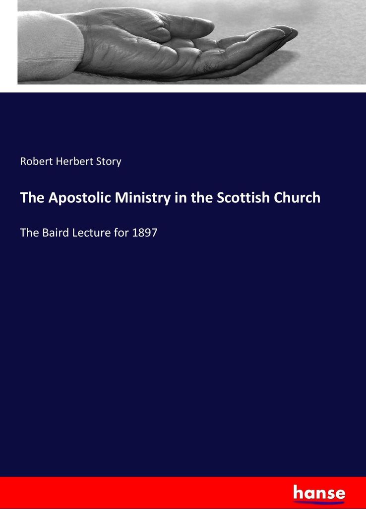 The Apostolic Ministry in the Scottish Church