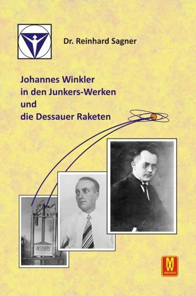 Les fusées de Dessau par Johannes Winkler : Récit des usines Junkers Illustré