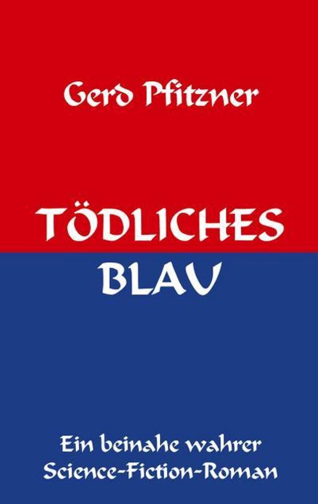 Tödliches Blau