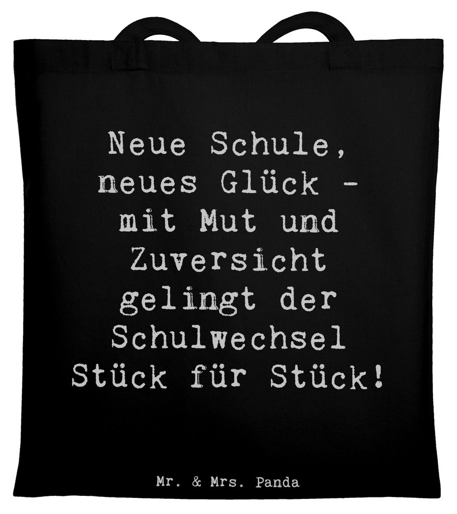 Mr. & Mrs. Panda Baumwolltasche Spruch Einen Schulwechsel bewältigen - Schwarz - Geschenk, Tragetasche, Unterstützung, Trost, Zuversicht, Schulbe...