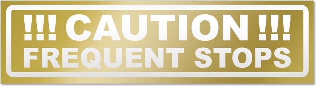 Kiwistar Caution Frequent Stops V2 invertiert Magnetschild Schild magnetisch - 45cm Gold - Magnetfolie für Auto PKW Kfz