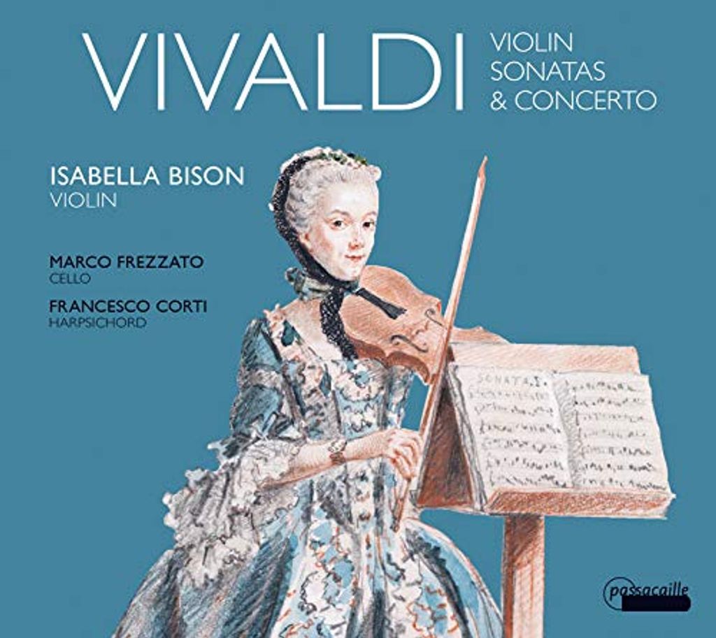 Isabella Bison; Marco Frezzato; Francesco Corti - Vivaldi: Violinsonaten & Konzert CD
