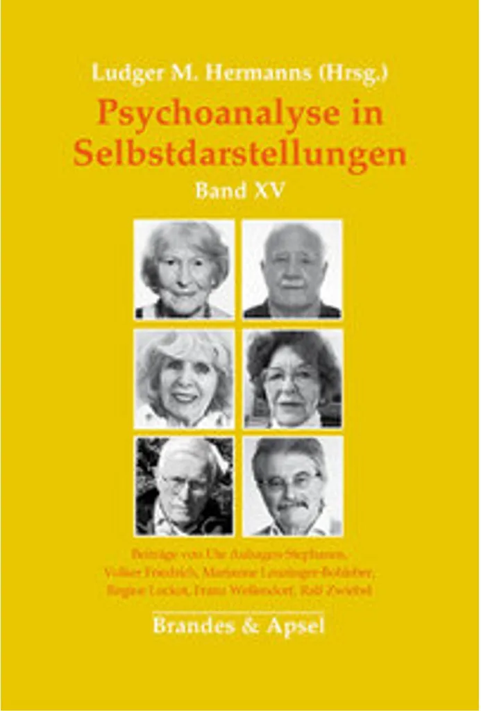 Psychoanalyse in Selbstdarstellungen : Maîtrisez les bases de la psychologie