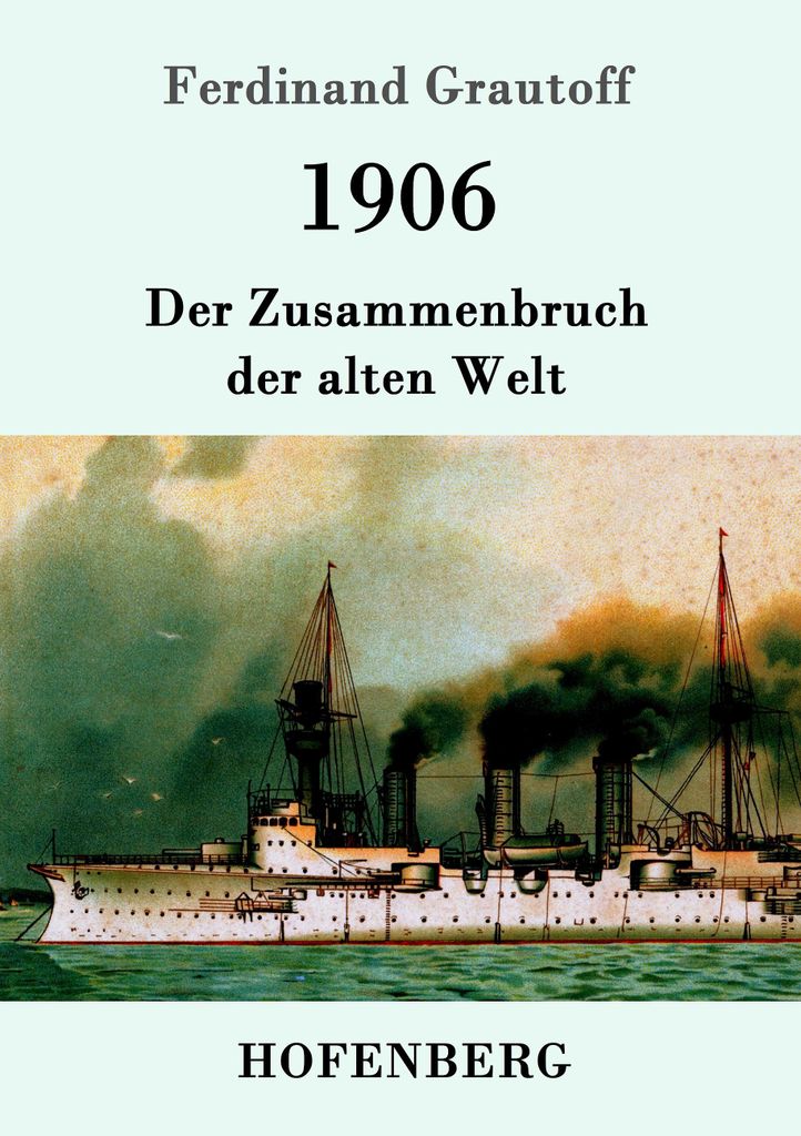 1906.by Grautoff, Ferdinand New .=