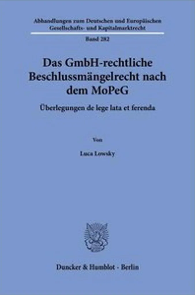 Das GmbH-rechtliche Beschlussmängelrecht nach dem MoPeG - Livre Droit