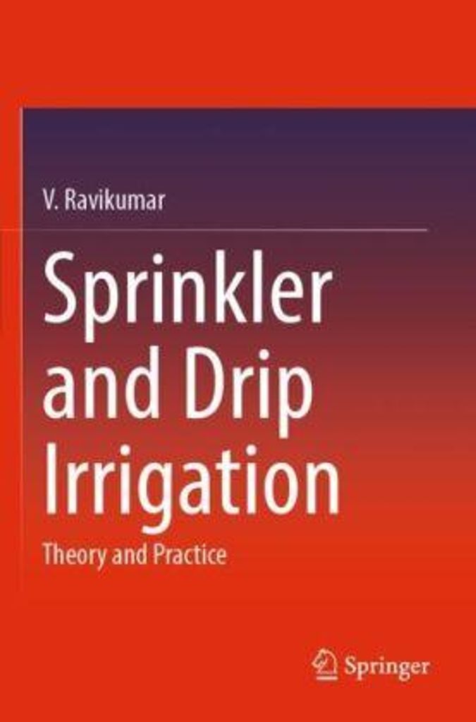 Sprinkler and Drip Irrigation