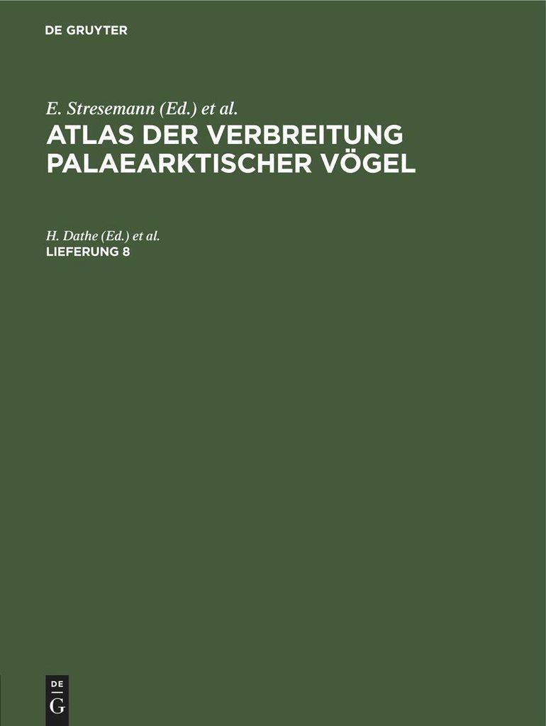 Atlas der Verbreitung palaearktischer Vögel. Lieferung 8