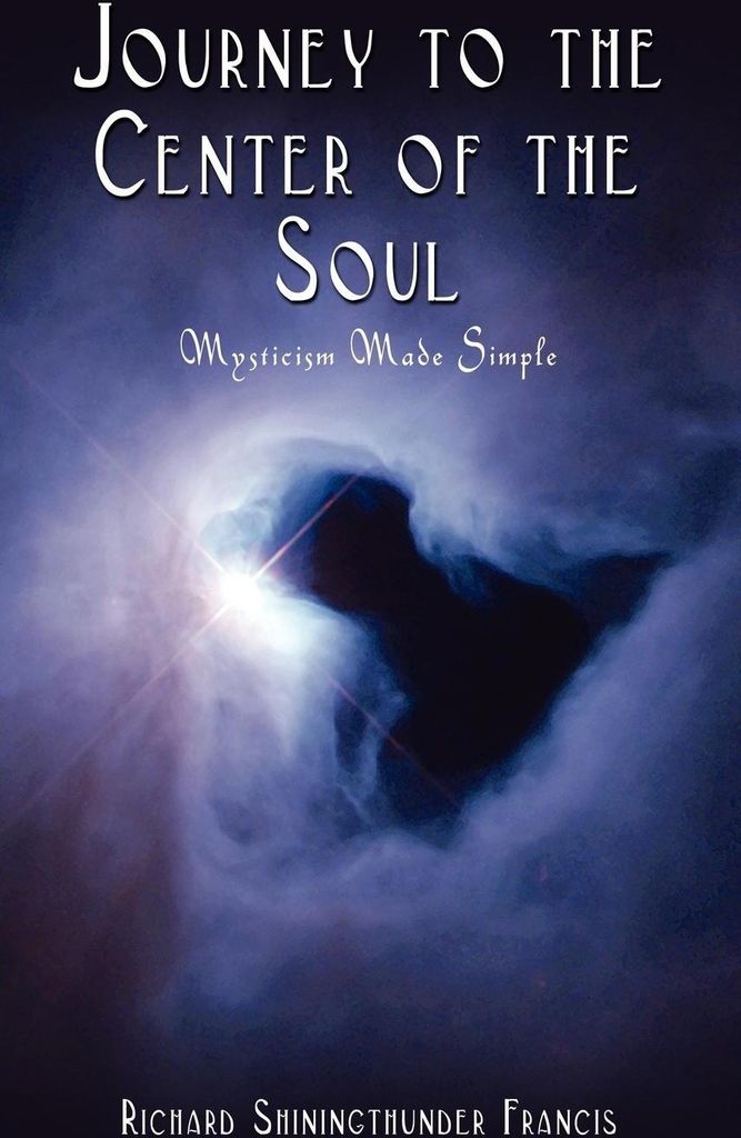 Journey to the Center of the Soul