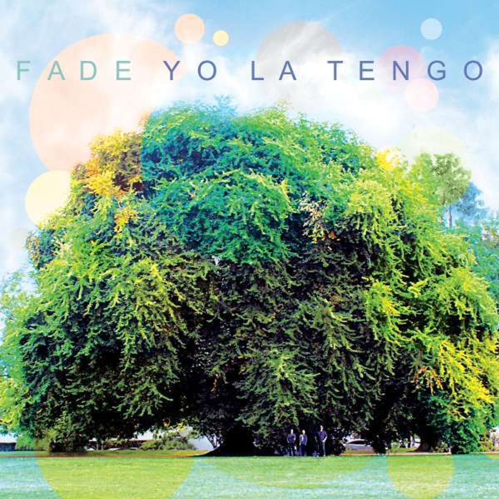 Yo La Tengo-Fade