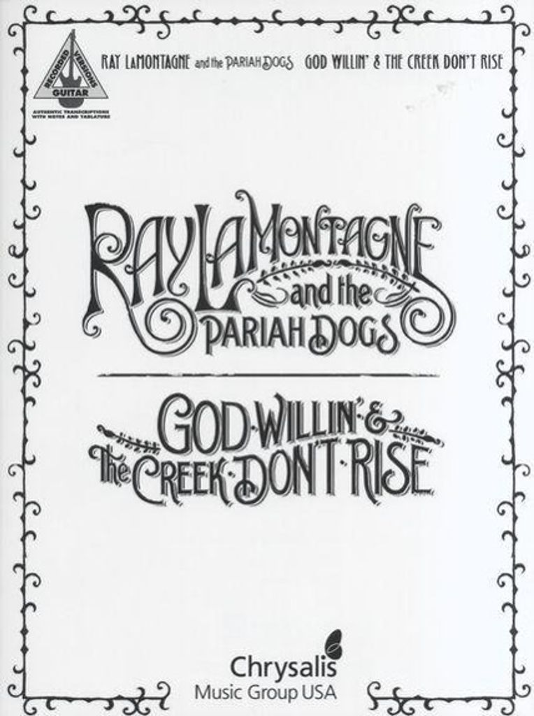 Ray Lamontagne and the Pariah Dogs - God Willin' & the Creek Don't Rise