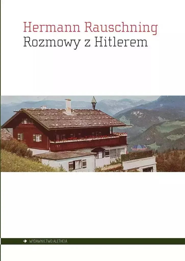 Conversations avec Hitler : Edition complète avec analyses critiques