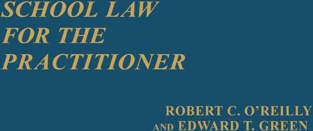 School Law for the Practitioner.