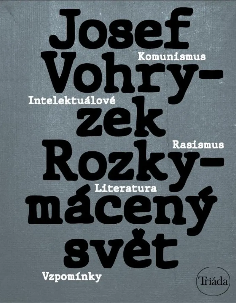 Livre Rozkymácený svět : Comprendre enfin la Charte 77 et Špirit