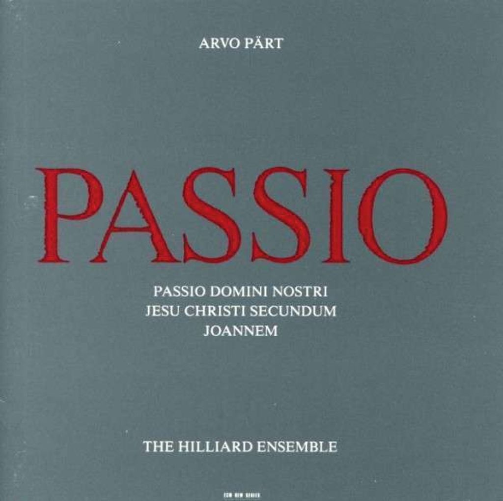 Pärt,Arvo-Passio Domini Nostri